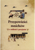 Przypowieści mnichów o miłości i przyjaźni