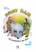 Dolny Śląsk od prehistorii do dziś