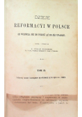 Dzieje reformacyi w Polsce Tom II 1883 r.
