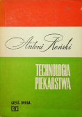 Technologia piekarstwa cz 2