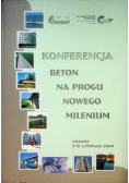 Konferencja. Beton na progu nowego milenium
