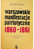 Warszawskie manifestacje patriotyczne 1860 - 1861