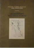 Drzewa pomniki przyrody ziemi przemyskiej w grafice Aleksandry Wachniewskiej