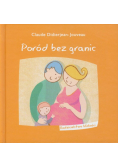Poród bez granic