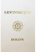 Ekwinokcjum bogów