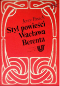 Styl powieści Wacława Berenta