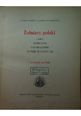 Żołnierz polski ubiór uzbrojenie i oporządzenie od 1797 do 1814 roku