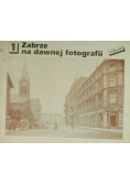 Zabrze na dawnej fotografii 1