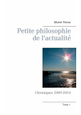 Petite philosophie de l'actualité