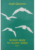 Słowo Boże na każdy dzień Tom I