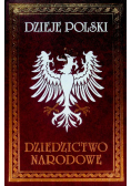 Dzieje Polski Dziedzictwo narodowe Tom II