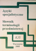 Języki specjalistyczne słownik terminologii przedmiotowej