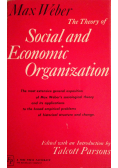 The Theory of Social and Economic Organization