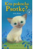 Kto pokocha Psotkę