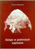 Dzieje w jaskiniach zapisane