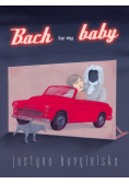 Bach for my baby