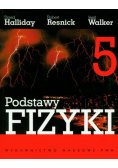 Podstawy fizyki t.5