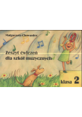 Chowaniec Małgorzata - Zeszyt ćwiczeń muzycznych klasa 2
