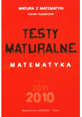 Testy maturalne Matematyka 2010