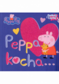 Świnka Peppa Dotknij i Czytaj Peppa kocha