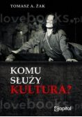 Komu służy kultura