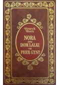 Nora czyli Dom Lalki Peer Gynt