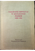 Narastanie rewolucji w królestwie polskim 1900 - 1904