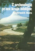 Z archeologią przez kraje biblijne