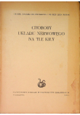 Choroby ośrodkowego układu nerwowego pochodzenia naczyniowego i choroby starcze