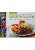 Kuchnia meksykańska tradycje smaki potrawy