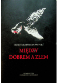 Między dobrem a złem