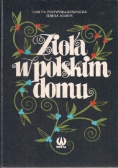 Zioła w polskim domu