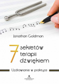 7 sekretów terapii dźwiękiem