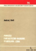 Powieści fantastyczno naukowe Stanisława Lema