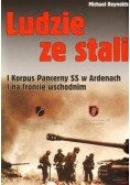 Ludzie ze stali I Korpus Pancerny SS w Ardenach
