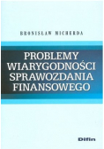 Problemy wiarygodności sprawozdania finansowego