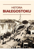 Historia Białegostoku