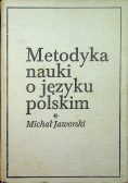 Metodyka nauki o języku polskim