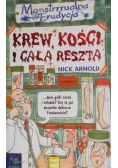 Krew kości i cała reszta