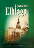 Z przeszłości Elbląga