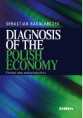 Diagnosis of the polish economy