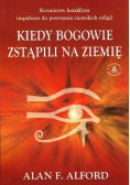 Kiedy bogowie zstąpili na ziemię