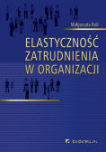 Elastyczność zatrudnienia w organizacji