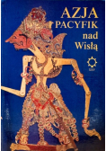 Azja i pacyfik nad Wisłą