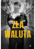 Zła waluta