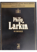 Philip Larkin 44 wiersze