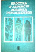 Erotyka w aspekcie zdrowia psychicznego