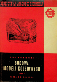Budowa Modeli kolejowych ,cz.V