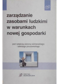 Zarządzanie zasobami ludzkimi w warunkach nowej gospodarki