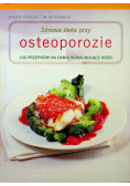 Zdrowa dieta przy osteoporozie